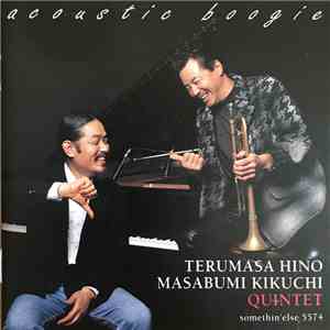 Terumasa Hino-Masabumi Kikuchi Quintet - Acoustic Boogie flac album