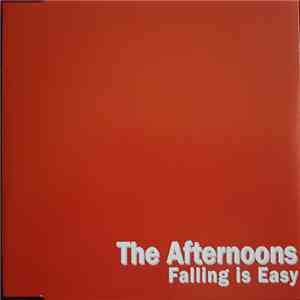 The Afternoons - Falling Is Easy flac album