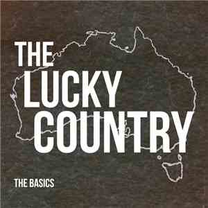 The Basics - The Lucky Country flac album