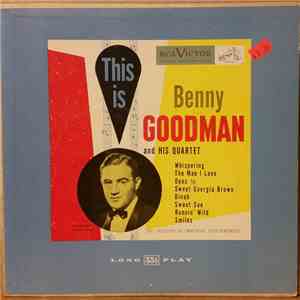 The Benny Goodman Quartet - This Is Benny Goodman And His Quartet flac album