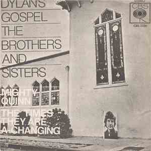 The Brothers & Sisters  - Mighty Quinn / The Times They Are A-Changing flac album
