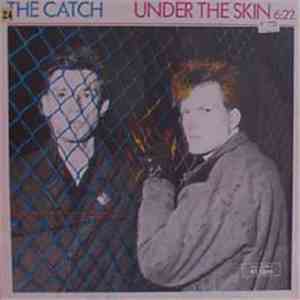 The Catch - Under The Skin flac album