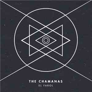 The Chamanas - El Farol flac album