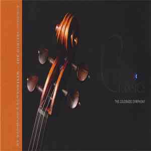 The Colorado Symphony Orchestra - True Classics (The Digital Synergy) flac album