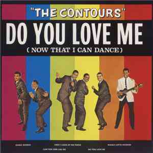 The Contours - Do You Love Me (Now That I Can Dance) flac album