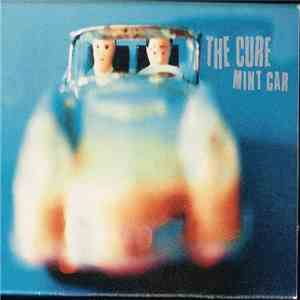The Cure - Mint Car flac album