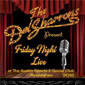 The Del Sharrons - Present Friday Night Live flac album
