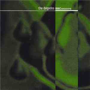The Delgados - BBCsessions flac album