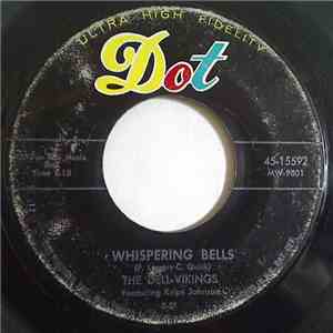 The Dell-Vikings Featuring Krips Johnson - Whispering Bells / Don't Be A Fool flac album