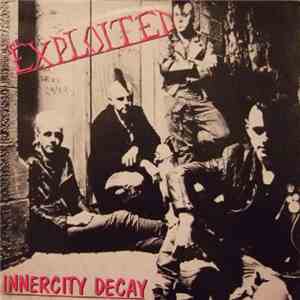 The Exploited - Innercity Decay flac album