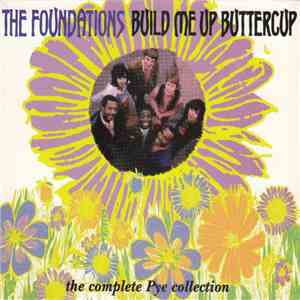 The Foundations - Build Me Up Buttercup - The Complete Pye Collection flac album