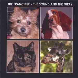 The Franchise - Sound & The Furry flac album