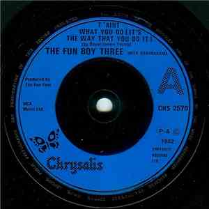 The Fun Boy Three With Bananarama - T'Aint What You Do (It's The Way That You Do It) flac album