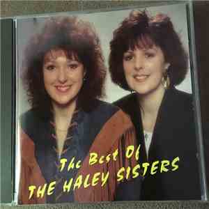 The Haley Sisters - The Best Of The Haley Sisters flac album