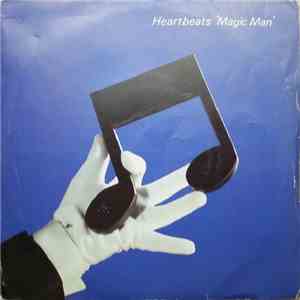 The Heartbeats  - Magic Man flac album