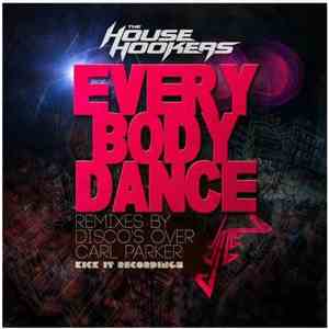 The House Hookers - Everybody Dance flac album