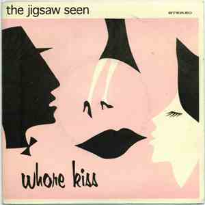 The Jigsaw Seen - Whore Kiss flac album