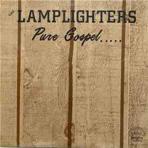 The Lamplighters  - Pure Gospel... flac album