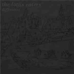 The Lotus Eaters - Differance flac album
