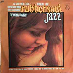 The Music Company - Rubber Soul Jazz flac album