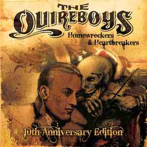 The Quireboys - Homewreckers And Heartbreakers (10th Anniversary Edition) flac album