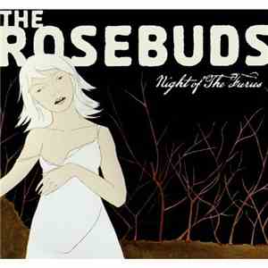 The Rosebuds - Night Of The Furies flac album