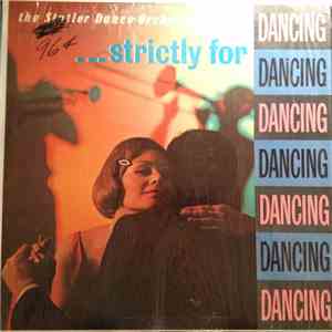 The Statler Dance Orchestra - ... Strictly For Dancing flac album