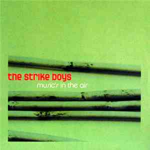 The Strike Boys - Music's In The Air flac album