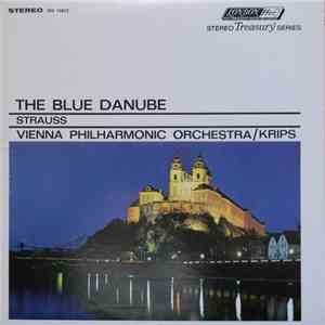 The Vienna Philharmonic Orchestra, Josef Krips - Strauss: The Blue Danube flac album