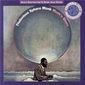 Thelonious Sphere Monk - Monk's Blues flac album