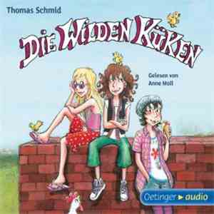 Thomas Schmid  - Die Wilden Küken flac album