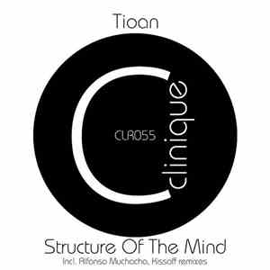 Tioan - Structure Of The Mind flac album