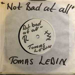 Tomas Ledin - Not Bad At All flac album