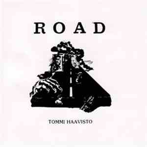 Tommi Haavisto - Road flac album