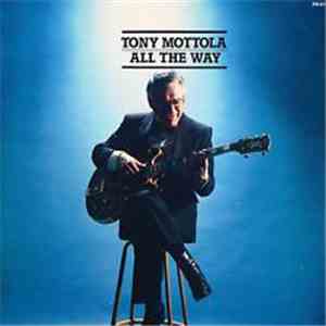 Tony Mottola - All The Way flac album