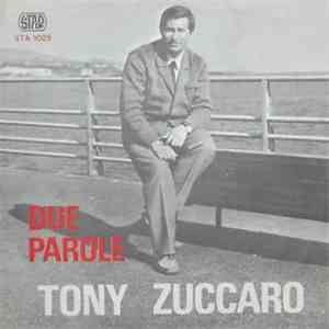 Tony Zuccaro - Due Parole flac album
