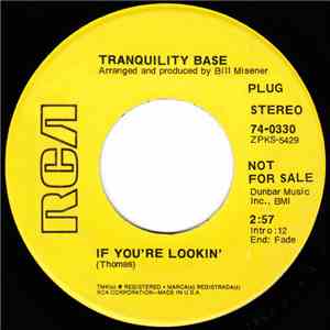 Tranquillity Base - If You're Lookin' flac album