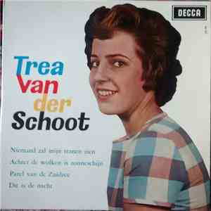 Trea van der Schoot - Niemand Zal Mijn Tranen Zien flac album