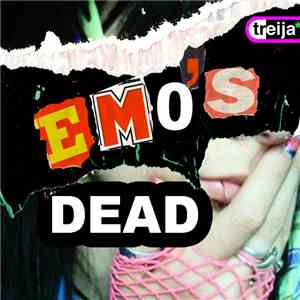 Treija - Emo's Dead flac album