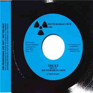 Tricky meets South Rakkas Crew - C'mon Baby flac album