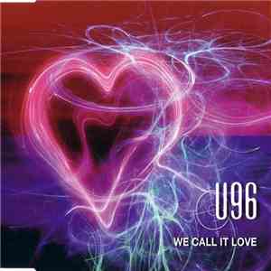 U96 - We Call It Love flac album