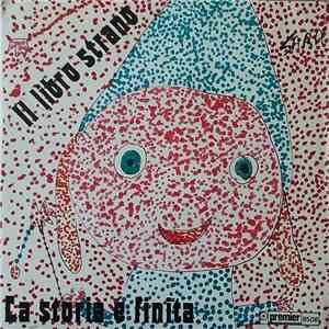 Uberto Pieroni - Il Libro Strano / La Storia E' Finita flac album
