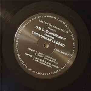 U.M.G. Entertainment Featuring Theo  / Urban Legend - I Shorty U Phat / In My Bedroom flac album