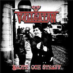 Vallgatan - Brott Och Straff flac album