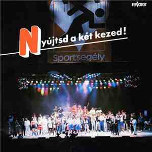 Various / Neoton Família - Nyújtsd A Két Kezed! / Segít A Dal flac album