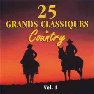 Various - 25 Grands Classiques du Country Vol.1 flac album