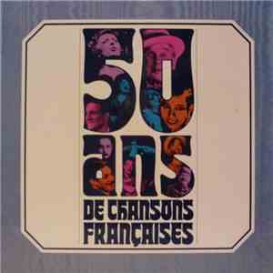 Various - 50 Ans De Chansons Françaises flac album
