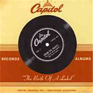 Various - Capitol Records From The Vaults (Vol. 1, The Birth Of A Label: The First Years 1942-1943) flac album