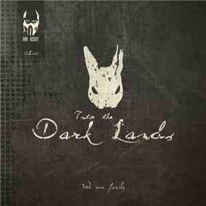 Various - Collected: Into The Dark Lands - We Are Family flac album