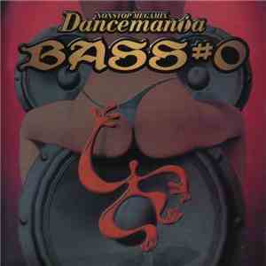 Various - Dancemania Bass #0 flac album
